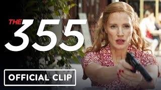 The 355 - Official Paris Clip (2022) Jessica Chastain, Lupita Nyong'o