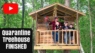 Quarantine Treehouse build Pt. 4 WE FINISHED! Father and his sons build a treehouse!