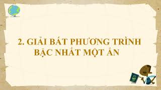 Toán 9 Chương 2 Bài 2 Bất phương trình bậc nhất một ẩn Cô LÝ BẠCH YẾN   TIẾT 1