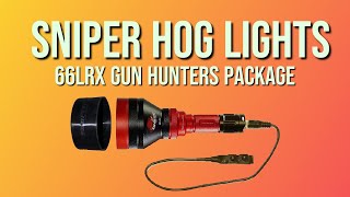 Sniper Hog Lights - 66LRX Gun Hunters Package