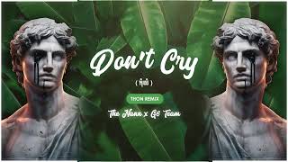 DON'T CRY ( កុំយំ ) 2024 VIP | Thon Remix