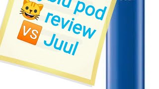 MyBlu Pod Kit review 🆚 juul