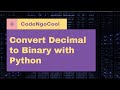 Python : Convert decimal to binary