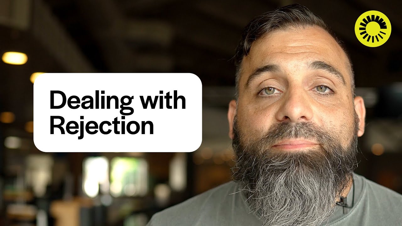 Dealing With The Feeling Of Rejection Youtube
