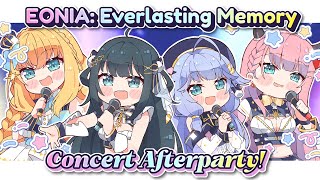 OTSUEONIA~! 💙 EONIA 3D Concert Afterparty!!! ✨