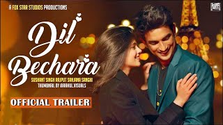 Dil Bechara Official Trailer |  Sushant Singh Rajput | Sanjana | Sushant Singh Rajput  Last Movie