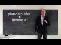 PIUTTOSTO CHE: uso improprio e uso corretto | ALMA Edizioni