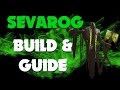 Paragon Sevarog Build & Guide - JUNGLE MONSTER!