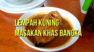 LEMPAH KUNING KHAS BANGKA