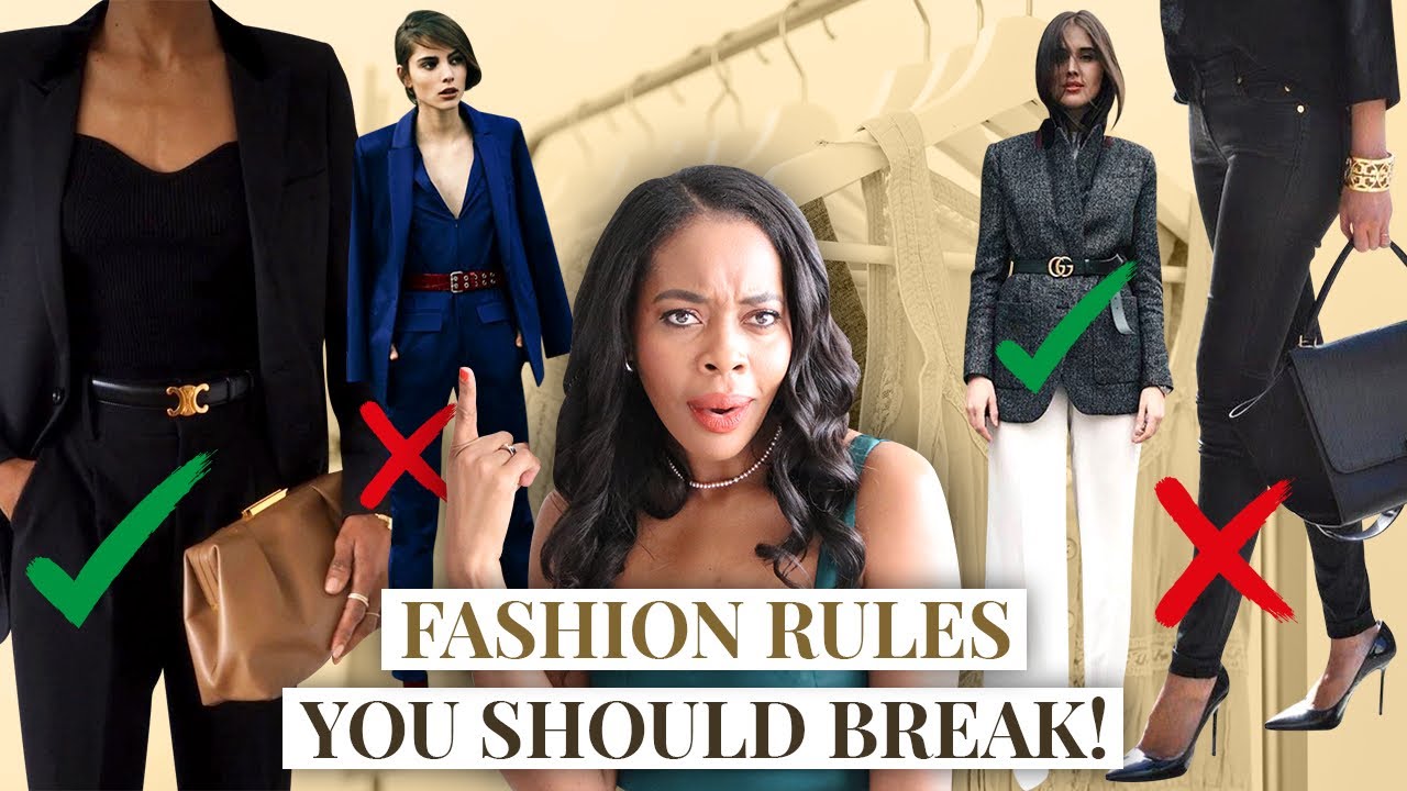 10 Outdated Fashion Rules To Ditch Now Classy Style Youtube