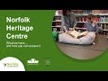 An Introduction to Norfolk Heritage Centre