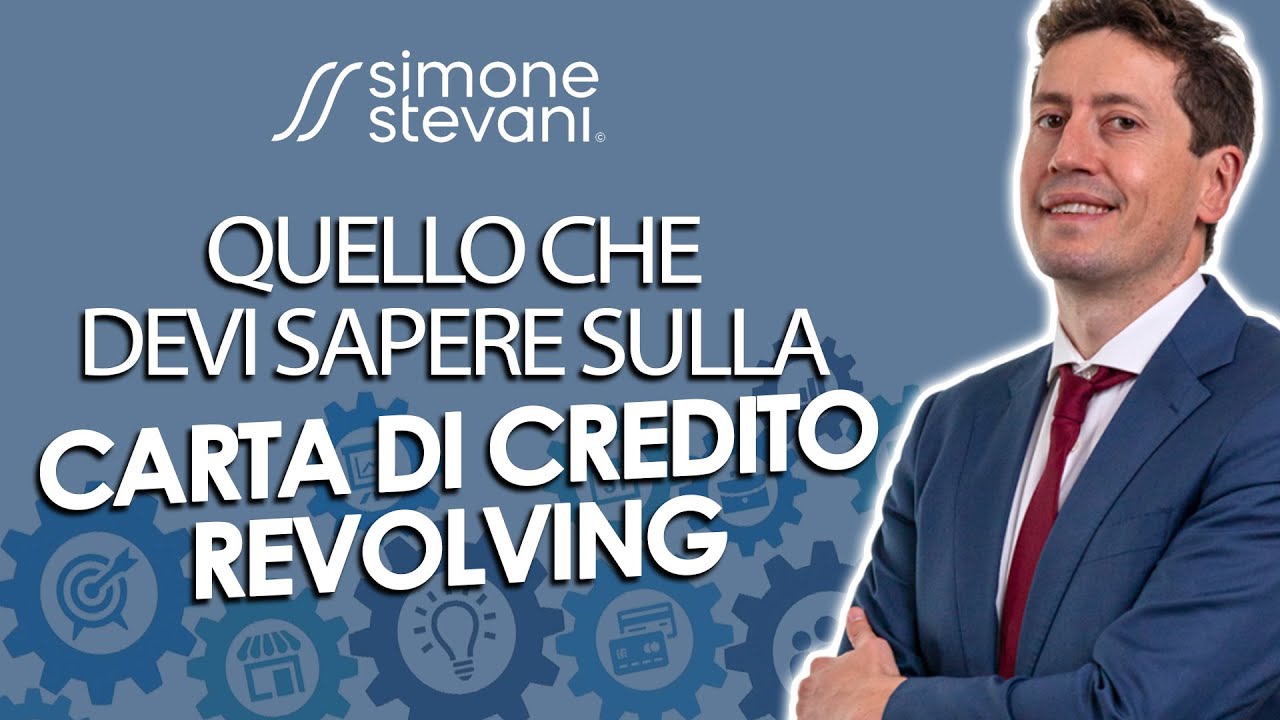 Quello Che Devi Sapere Sulla Carta Di Credito Revolving - YouTube