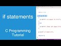 if statements | C Programming Tutorial