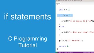 if statements | C Programming Tutorial