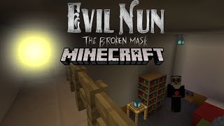 Evil Nun the broken mask gameplay trailer fanmade on Minecraft