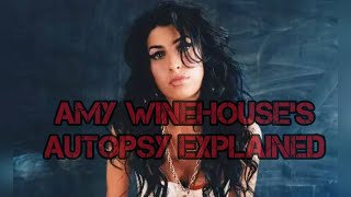 Famous Autopsies- Amy Winehouse