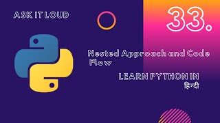 Basic Python Lecture 33 -Nested if-else|Python Decision making and Loops|Python in hindi