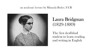 Laura Bridgman's Impact on 19th-Century Literature & Science