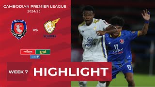 Highlight: Tiffy Army FC (1-3) Visakha FC  | CPL-WEEK7