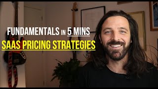 SaaS Pricing Strategies - Fundamentals In 5 Mins -