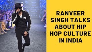 Ranveer Singh Talks About Hip-Hop Culture In India | SpotboyE