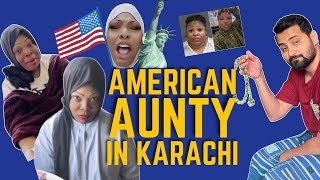 Karachi adopts American Aunty I Onija Robinson