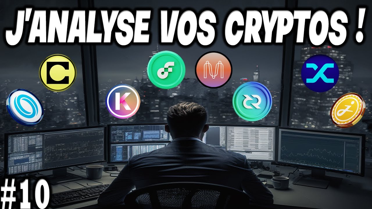 J'ANALYSE VOS CRYPTOMONNAIES #10 - Analyse Technique & Investissement ...