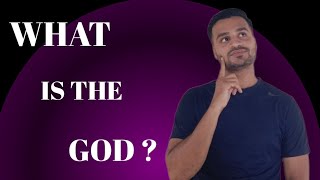 What is God in Practical research? सरल भाषा में समझते हैं, ईश्वर क्या है ।