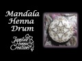 Mandala Henna Drum