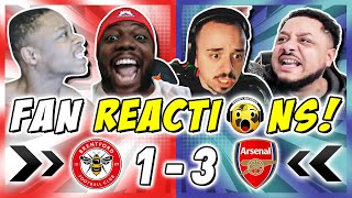 ARSENAL FANS DELIRIOUS 🤩 REACTION TO BRENTFORD 1-3 ARSENAL | PREMIER LEAGUE FAN REACTIONS