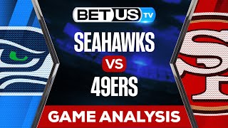 Seattle Seahawks vs San Francisco 49ers Predictions | NFL Week 2 Game Analysis & Picks