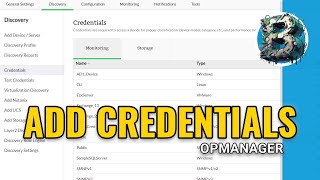 ManageEngine OpManager: Adding Device Credentials the RIGHT Way