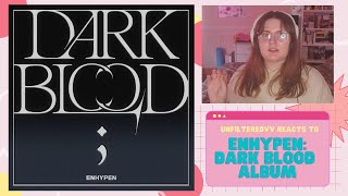 Loved It! - First Time Reacting to Enhypen Dark Blood (Full Album)