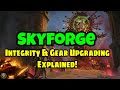 Skyforge - Integrity & Gear Upgrade Guide