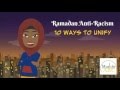 #RamadanAntiRacism: 10 Ways to Unify | @MuslimARC