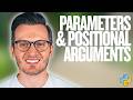 Python Day 83: Parameters and Positional Arguments - Learn How to Pass Data into Functions