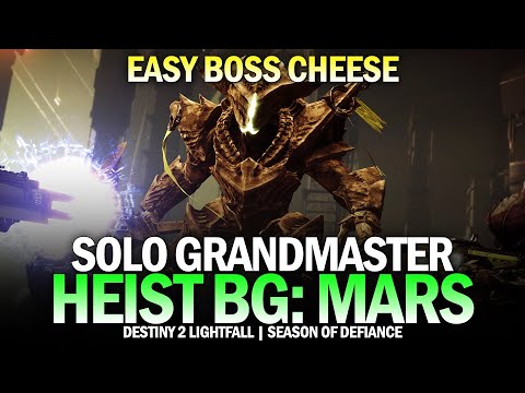 Solo Grandmaster Nightfall – Heist Battleground Mars (Easy Boss Cheese) [Destiny 2]