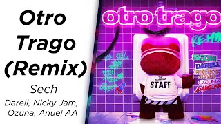 1 Hora | Sech - Otro Trago Remix (Letra/Lyrics) ft. Darell, Nicky Jam, Ozuna, An