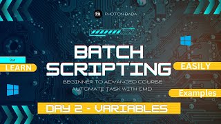 Batch Scripting Variables Explained | Master Windows CMD Scripting Like a Pro!