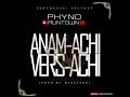 Download Beat: Runtown ft Phyno - AnamaChi Versachi (Remake by Teejah James) | Instrumental