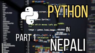 Python Tutorial in Nepali for Beginners || 01 || What is Python and How to install Python