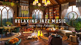 Sweet Jazz Instrumental Music at Cozy Coffee Shop Ambience ☕ Jazz Relaxing Music