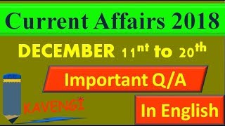 Current Affairs 2018| December 11th - 20th| English