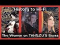 History to Hi-Fi: The Women on Tangzu's Boxes