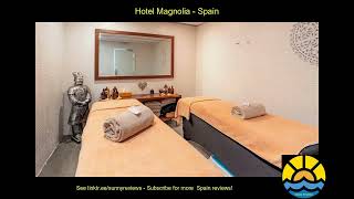 hotel magnolia #spain #hotel #holiday