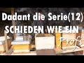 Dadant die Serie (12) SCHIEDEN wie ein Profi