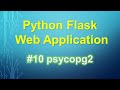 [Python Flask Tutorial] 10. psycopg2
