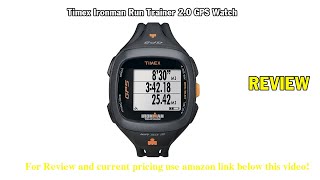 Review Timex Ironman Run Trainer 2.0 GPS Watch
