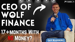 Gav Blaxberg - CEO of wolf finance  - The FSBB Speaker