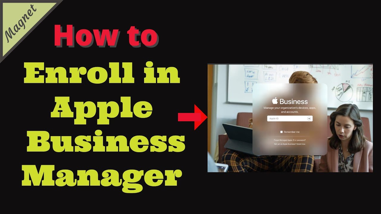 How To Enroll In Apple Business Manger - Create Apple Business Manager ...